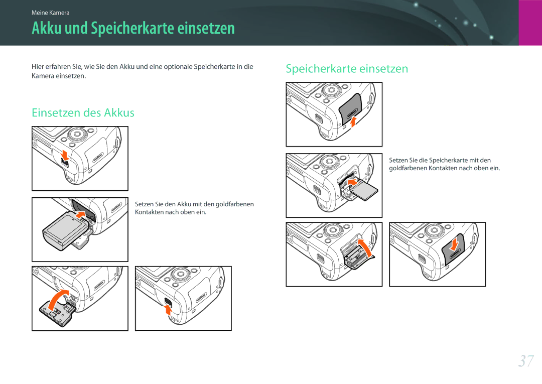 Samsung EV-NXF1ZZB4JDE, EV-NX1ZZZBMBDE manual Akku und Speicherkarte einsetzen, Speicherkarte einsetzen Einsetzen des Akkus 