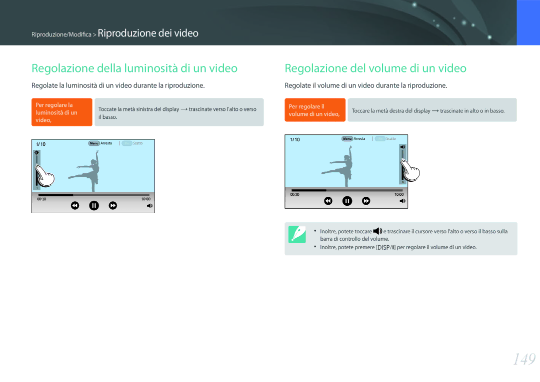 Samsung EV-NX1ZZZBZBTR, EV-NX1ZZZBZBIT 149, Regolazione della luminosità di un video, Regolazione del volume di un video 