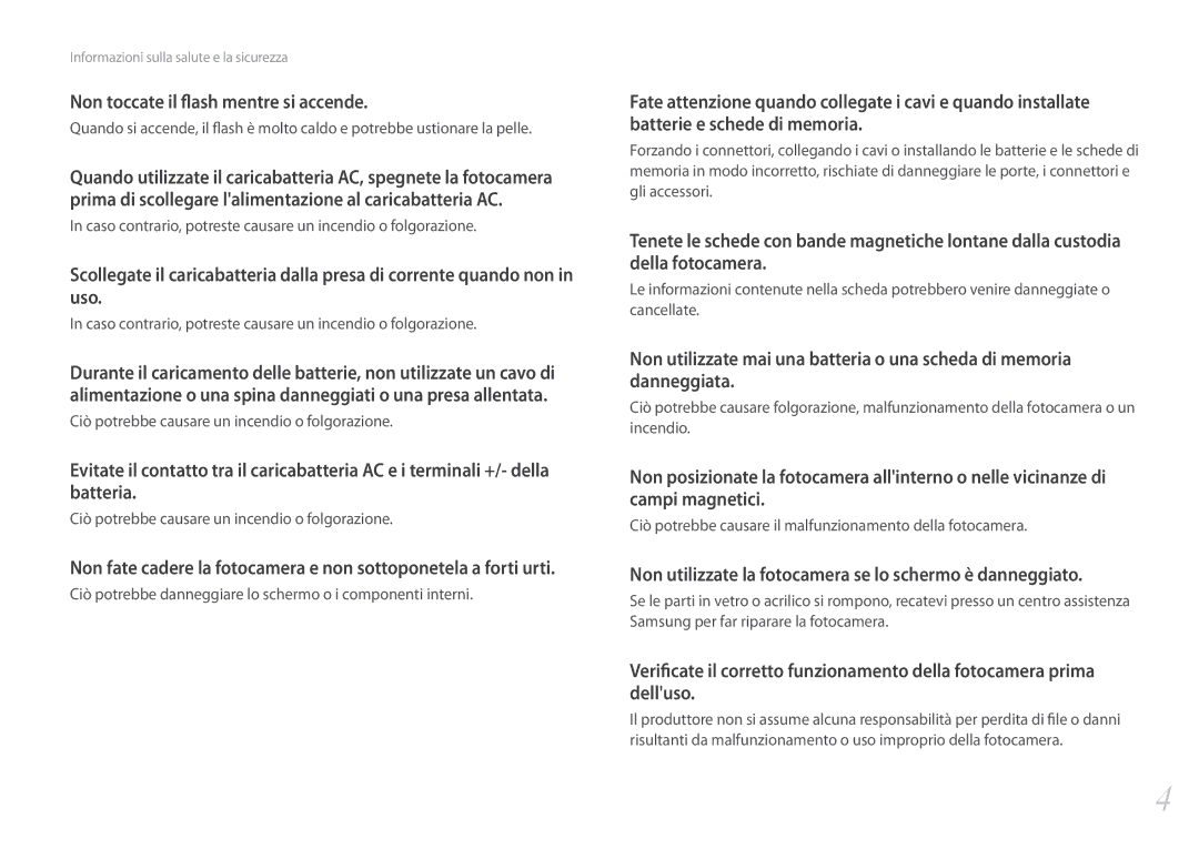 Samsung EV-NXF1ZZB2HIT Non toccate il flash mentre si accende, Non utilizzate la fotocamera se lo schermo è danneggiato 
