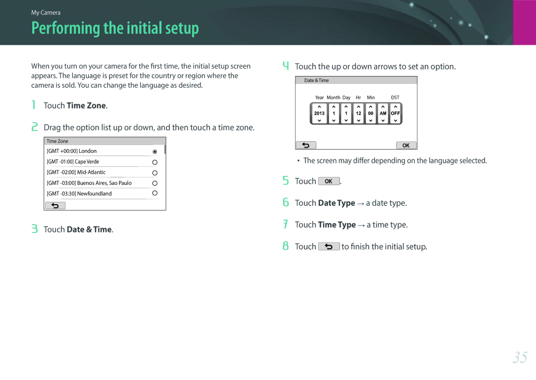 Samsung EV-NX2000BABUS Performing the initial setup, Drag the option list up or down, and then touch a time zone 