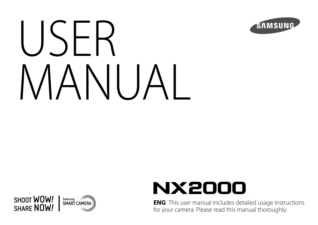 Samsung EV-NX2000BFWDE, EV-NX2000BFWGR, EV-NX2000BABDE, EV-NX2000BQWDE, EV-NX2000BSBDE, EV-NX2000BFWTR, EV-NX2000BSBTR manual 