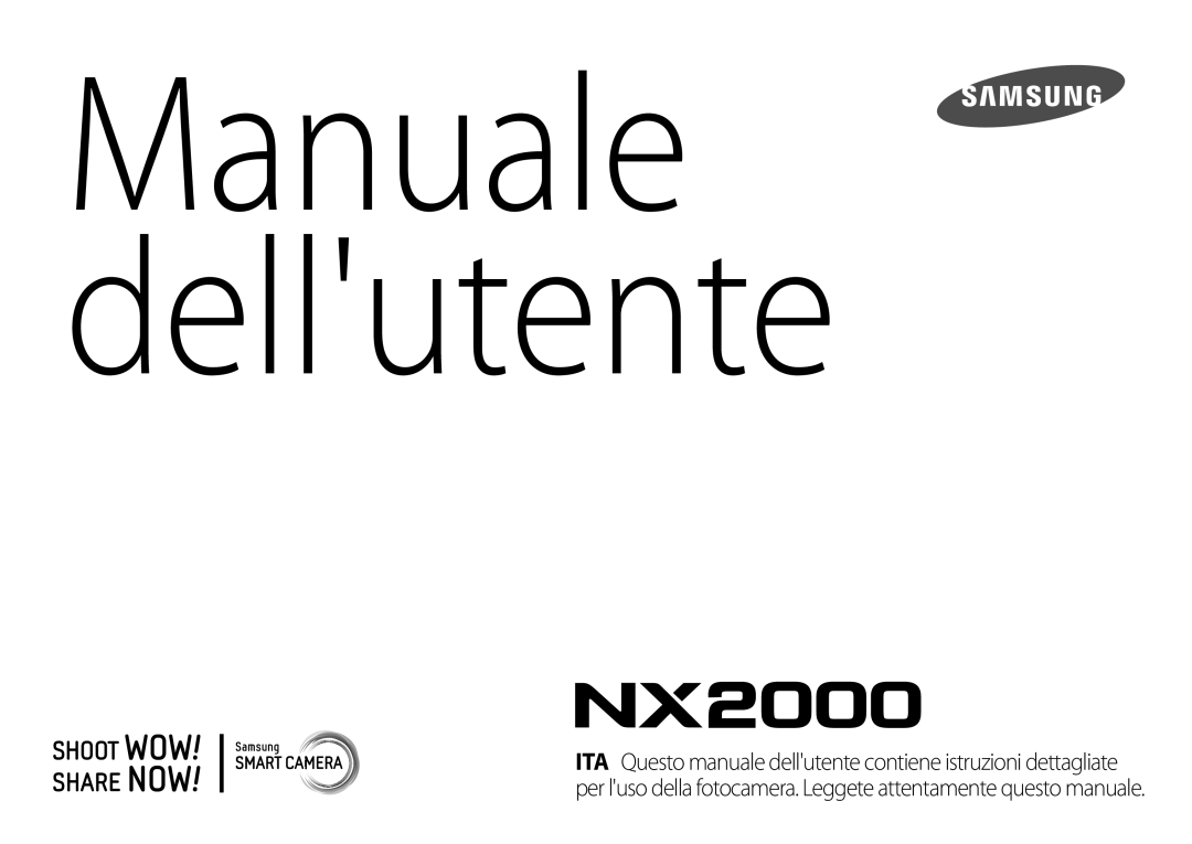 Samsung EV-NX2000BFWIT manual Manuale dellutente 