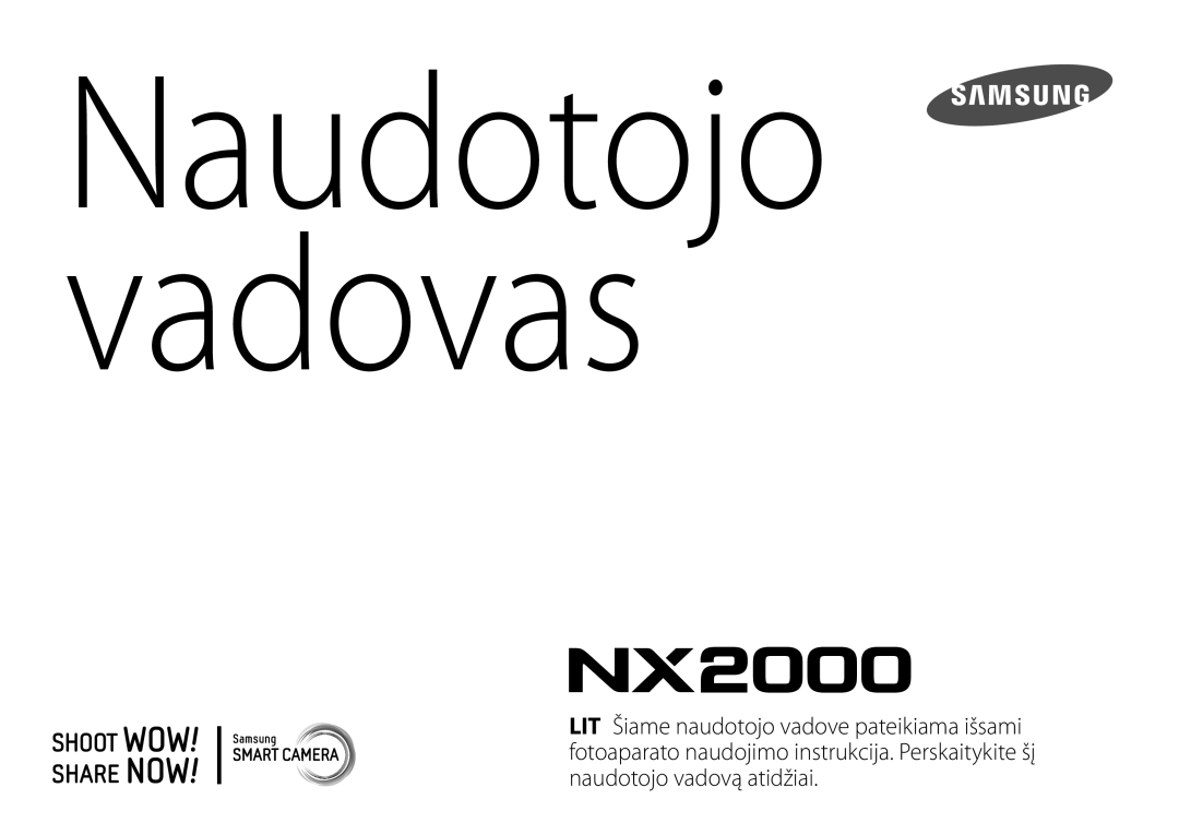 Samsung EV-NX2000BABLV, EV-NX2000BFWLV manual Naudotojo vadovas 