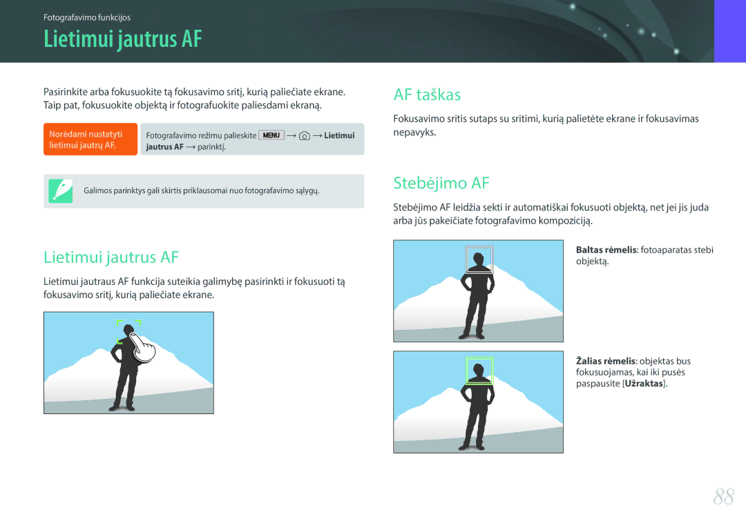 Samsung EV-NX2000BABLV manual Lietimui jautrus AF, AF taškas, Stebėjimo AF, Baltas rėmelis fotoaparatas stebi objektą 