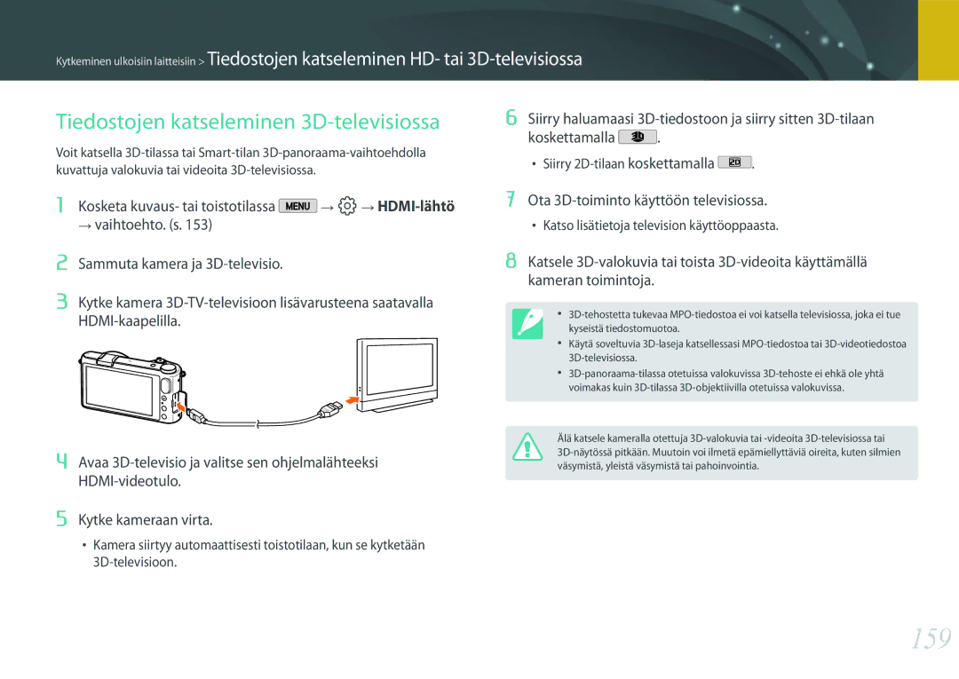 Samsung EV-NX2000BFWSE manual 159, Tiedostojen katseleminen 3D-televisiossa, Ota 3D-toiminto käyttöön televisiossa 