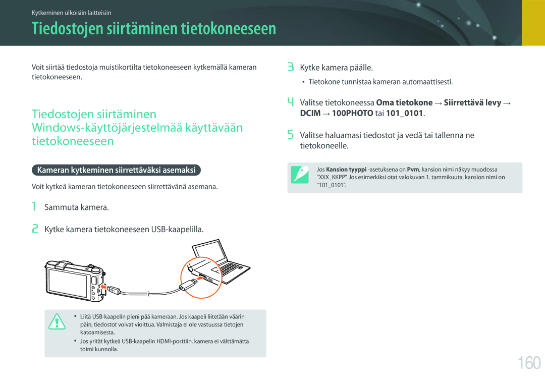 Samsung EV-NX2000BJPSE, EV-NX2000BJPDK, EV-NX2000BABDK, EV-NX2000BABSE manual 160, Kameran kytkeminen siirrettäväksi asemaksi 