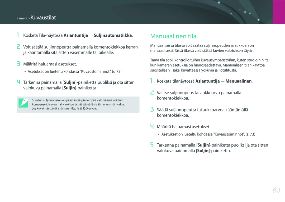 Samsung EV-NX2000BJPSE, EV-NX2000BJPDK manual Manuaalinen tila, Kosketa Tila-näytössäAsiantuntija → Suljinautomatiikka 