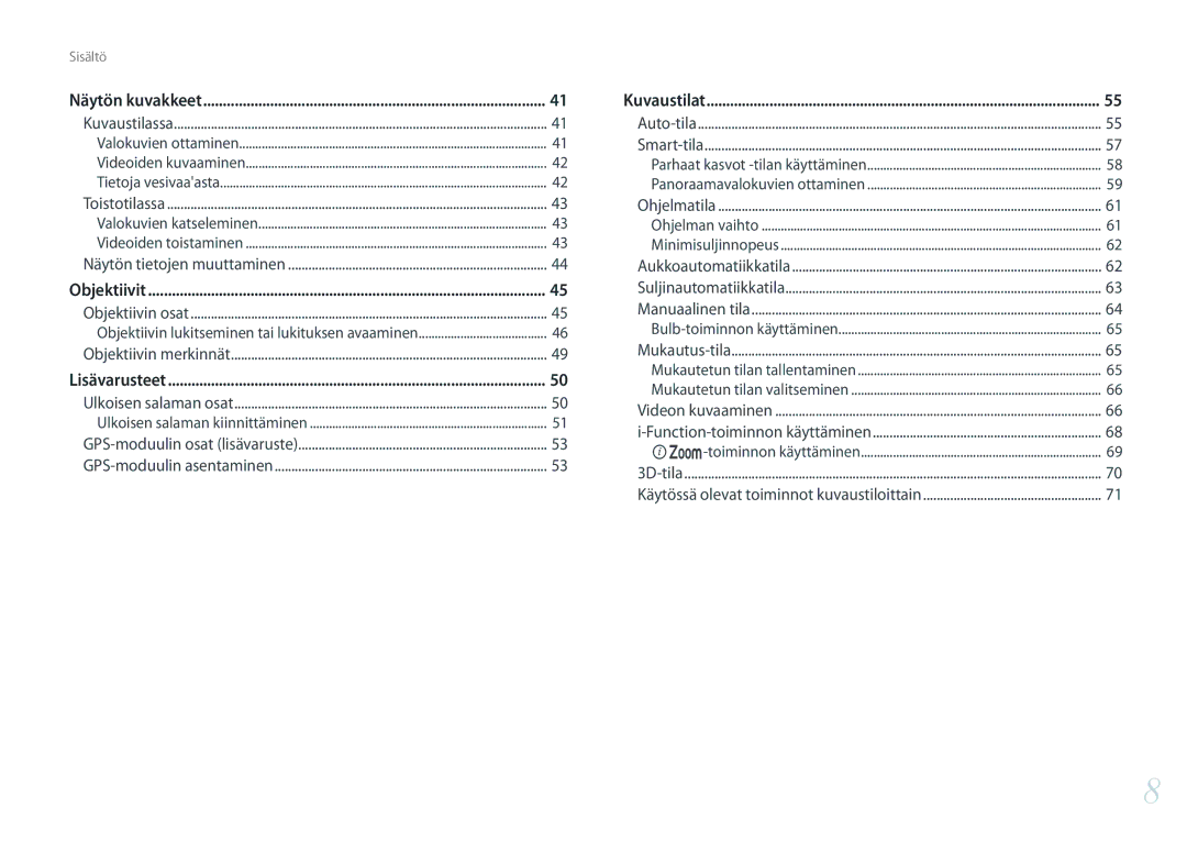 Samsung EV-NX2000BFWDK, EV-NX2000BJPDK, EV-NX2000BABDK, EV-NX2000BABSE, EV-NX2000BFWSE, EV-NX2000BJPSE manual Objektiivit 