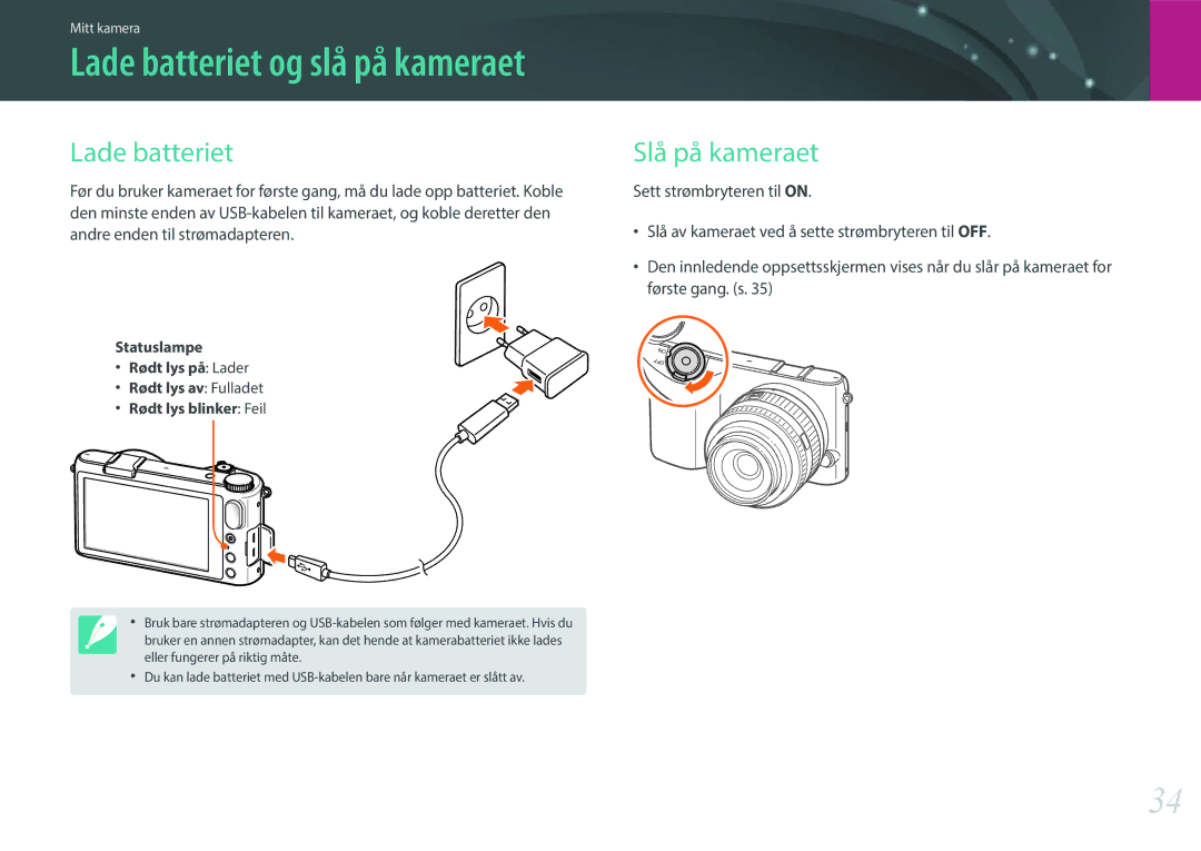 Samsung EV-NX2000BJPSE manual Lade batteriet, Slå på kameraet, Statuslampe Rødt lys på Lader, Rødt lys av Fulladet 