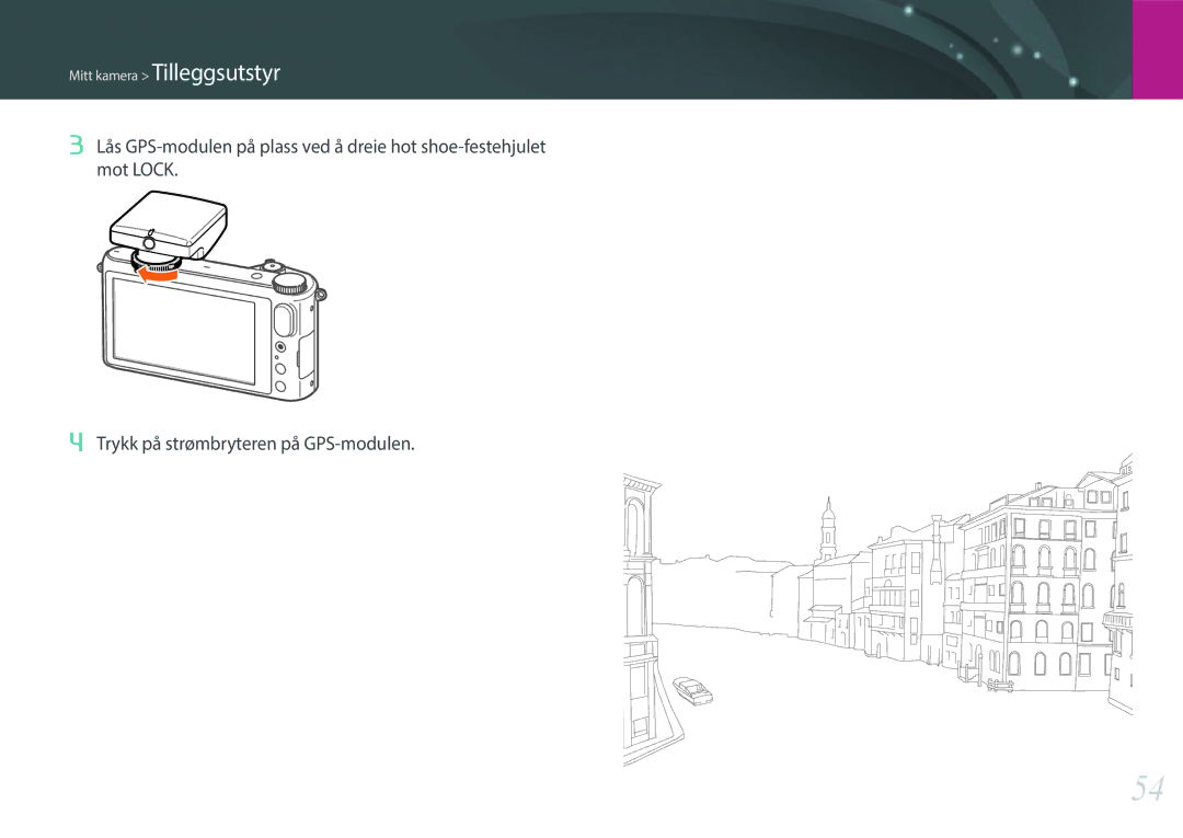 Samsung EV-NX2000BABDK, EV-NX2000BJPDK, EV-NX2000BABSE, EV-NX2000BFWDK, EV-NX2000BFWSE manual Mitt kamera Tilleggsutstyr 