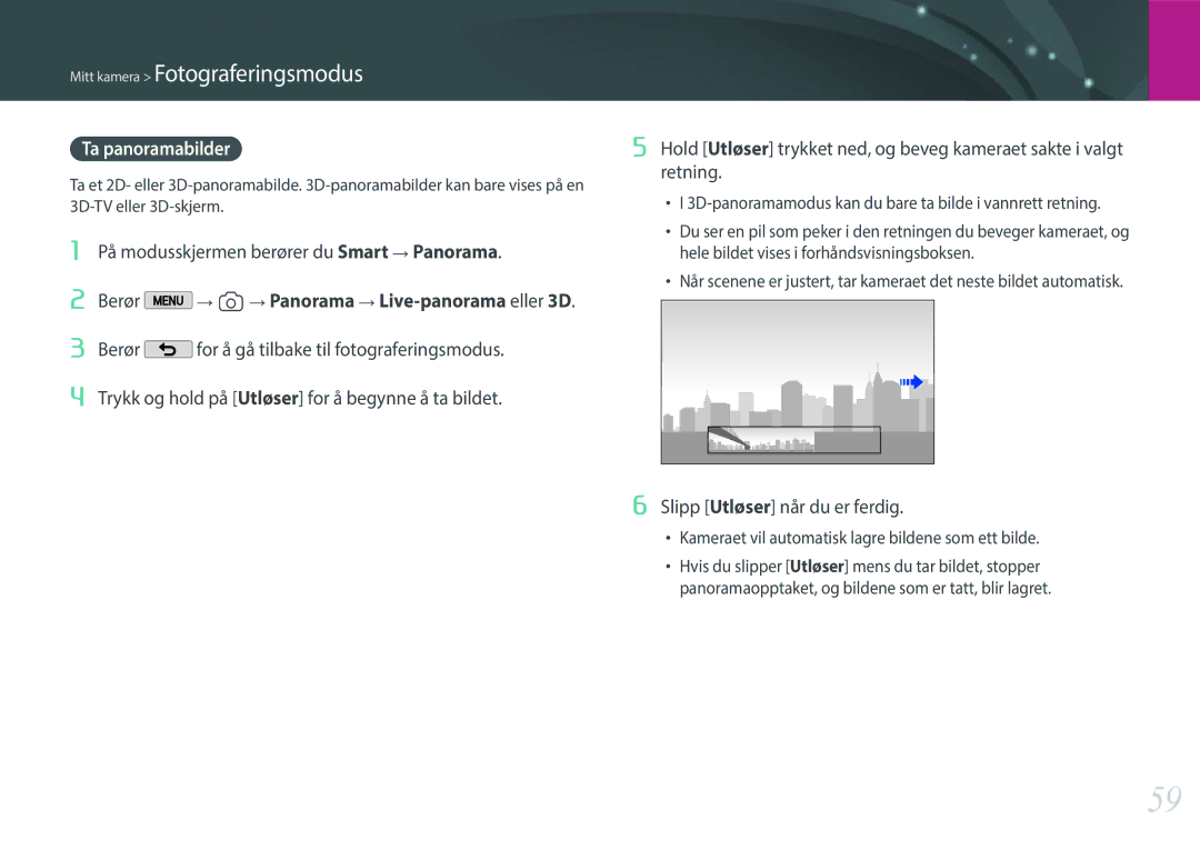 Samsung EV-NX2000BJPDK manual Retning, På modusskjermen berører du Smart → Panorama, Slipp Utløser når du er ferdig 