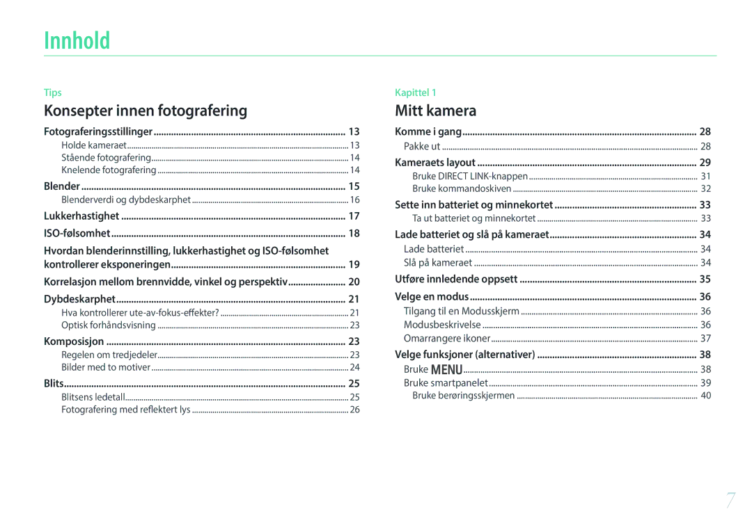 Samsung EV-NX2000BABSE, EV-NX2000BJPDK, EV-NX2000BABDK, EV-NX2000BFWDK, EV-NX2000BFWSE Innhold, Konsepter innen fotografering 