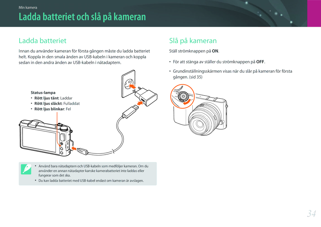 Samsung EV-NX2000BJPSE, EV-NX2000BJPDK, EV-NX2000BABDK, EV-NX2000BABSE, EV-NX2000BFWDK manual Ladda batteriet, Slå på kameran 