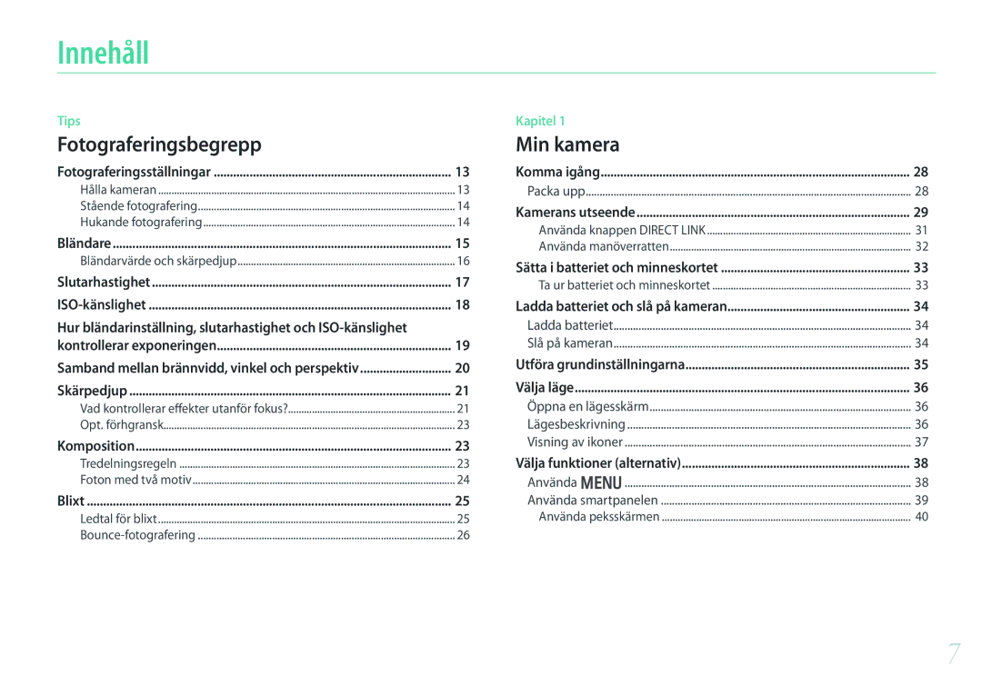 Samsung EV-NX2000BABSE, EV-NX2000BJPDK, EV-NX2000BABDK, EV-NX2000BFWDK, EV-NX2000BFWSE manual Innehåll, Fotograferingsbegrepp 