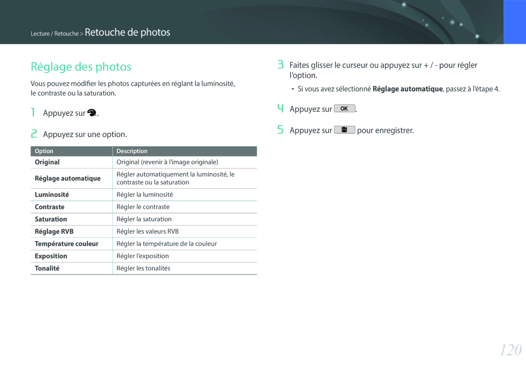 Samsung EV-NX2000BPWFR, EV-NX2000BSBFR, EV-NX2000BFWCH manual 120, Réglage des photos, Appuyez sur Appuyez sur une option 