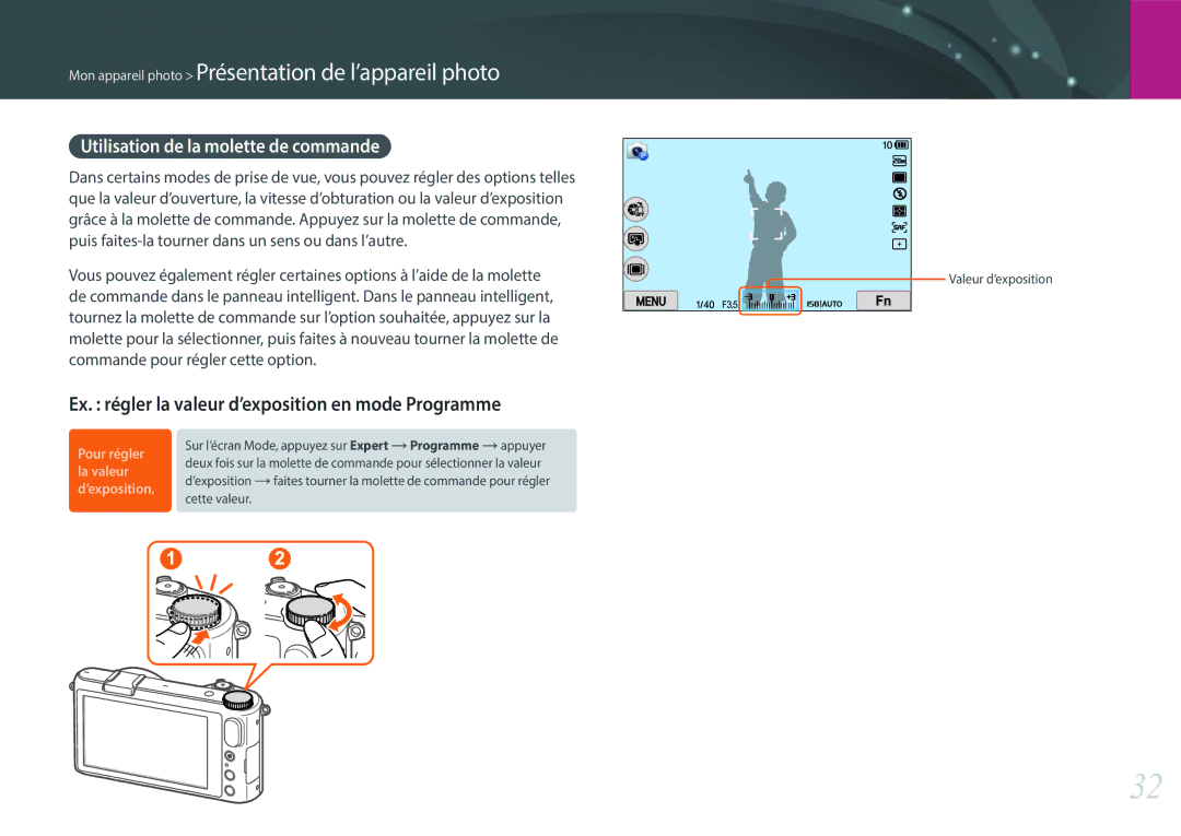 Samsung EV-NX2000BPWFR manual Ex. régler la valeur d’exposition en mode Programme, Utilisation de la molette de commande 