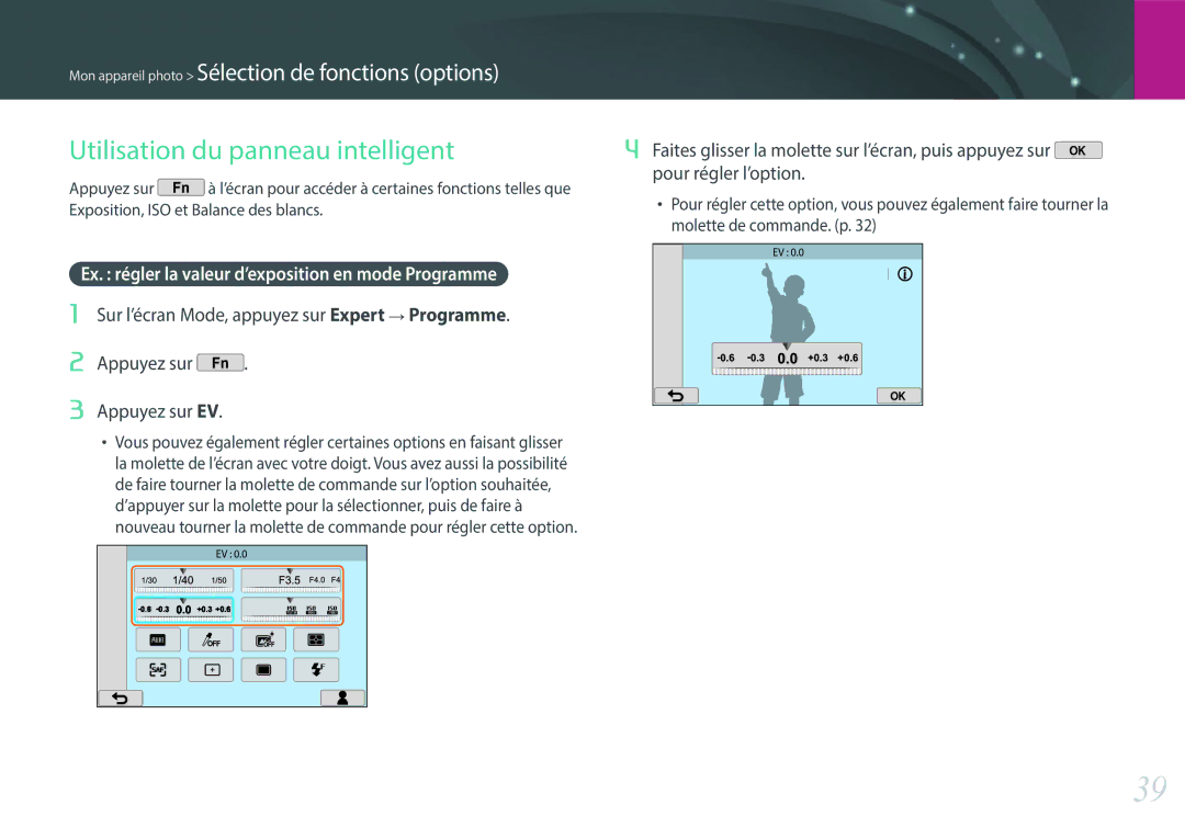 Samsung EV-NX2000BSBFR manual Utilisation du panneau intelligent, Ex. régler la valeur d’exposition en mode Programme 