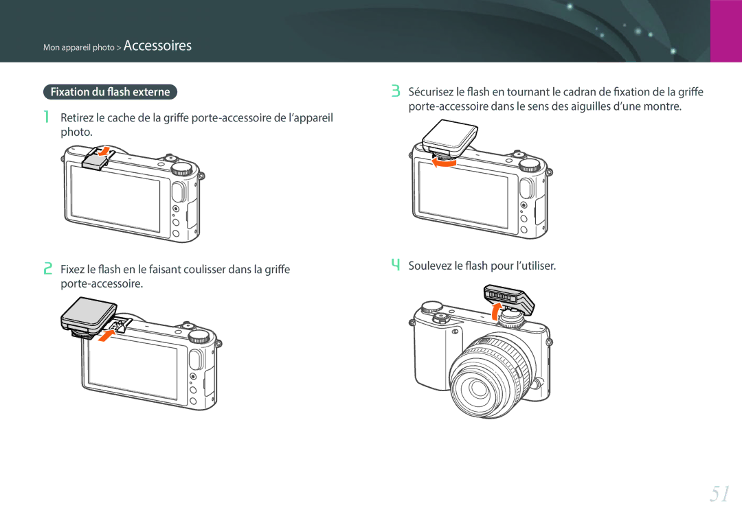 Samsung EV-NX2000BSBFR, EV-NX2000BPWFR, EV-NX2000BFWCH, EV-NX2000BQWFR manual Fixation du flash externe 