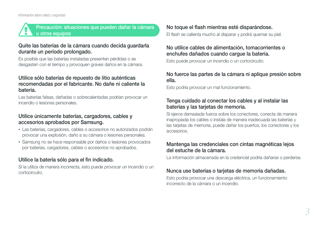 Samsung EV-NX200ZBABES manual Utilice la batería sólo para el ﬁn indicado, No toque el ﬂash mientras esté disparándose 