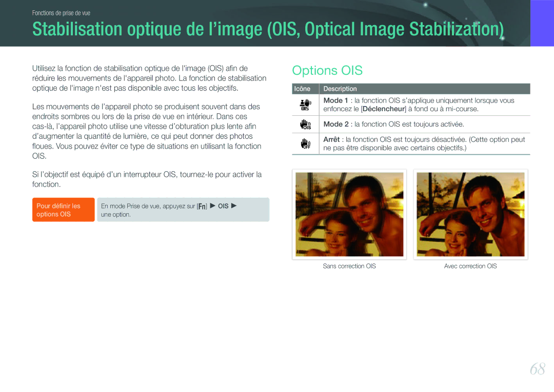 Samsung EV-NX200ZBABFR, EV-NX200ZBSBFR manual Options OIS, Mode 1 la fonction OIS s’applique uniquement lorsque vous 