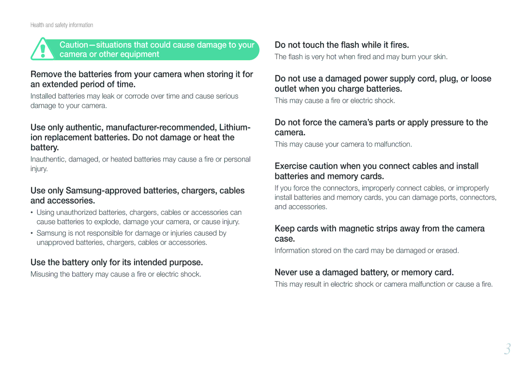 Samsung EV-NX200ZBABFR, EV-NX200ZBSBFR Use the battery only for its intended purpose, Do not touch the ﬂash while it ﬁres 