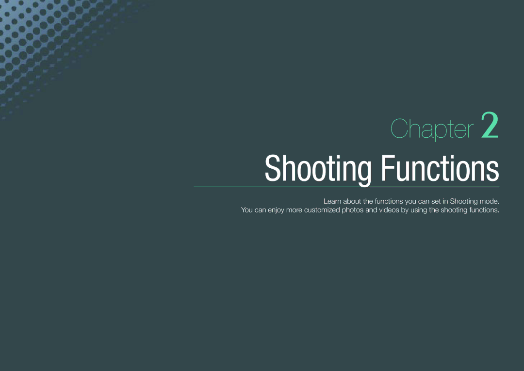 Samsung EV-NX200ZBABFR, EV-NX200ZBSBFR, EV-NX200ZBABPL, EV-NX200ZBSBDE, EV-NX200ZBSTDE, EV-NX200ZBSBIT manual Shooting Functions 