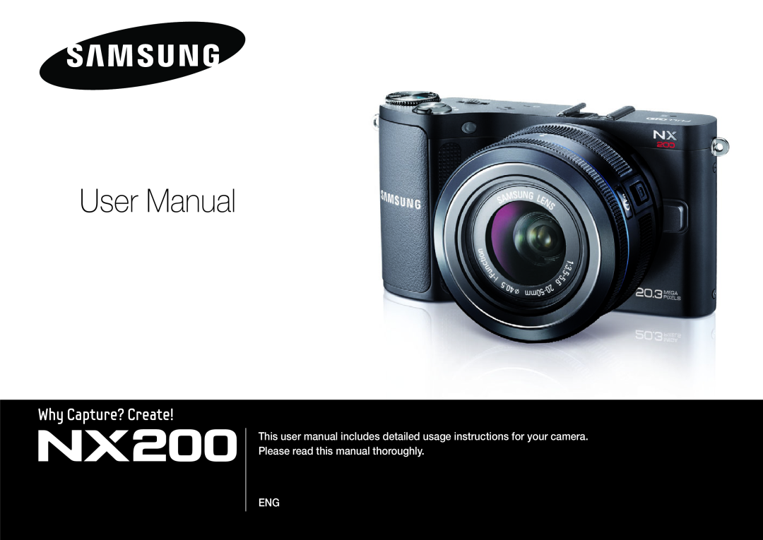 Samsung EV-NX200ZBABPL manual User Manual, This user manual includes detailed usage instructions for your camera 