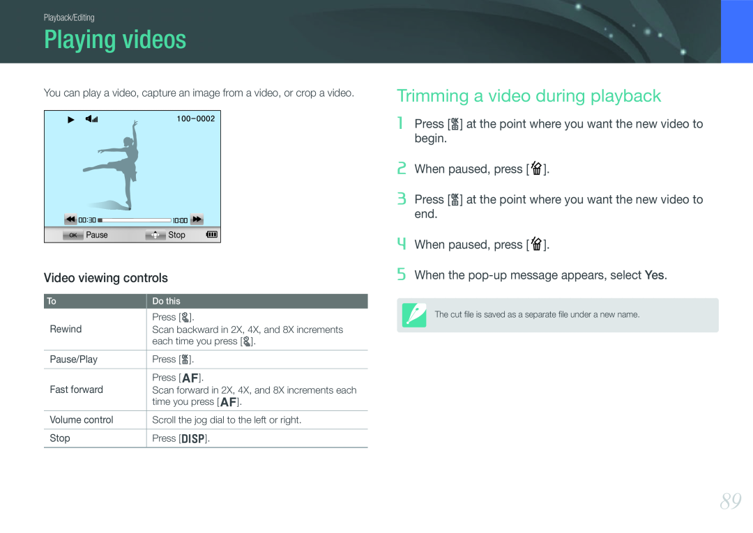 Samsung EV-NX200ZBSBCZ, EV-NX200ZBSBFR, EV-NX200ZBABPL Playing videos, Trimming a video during playback, When paused, press 