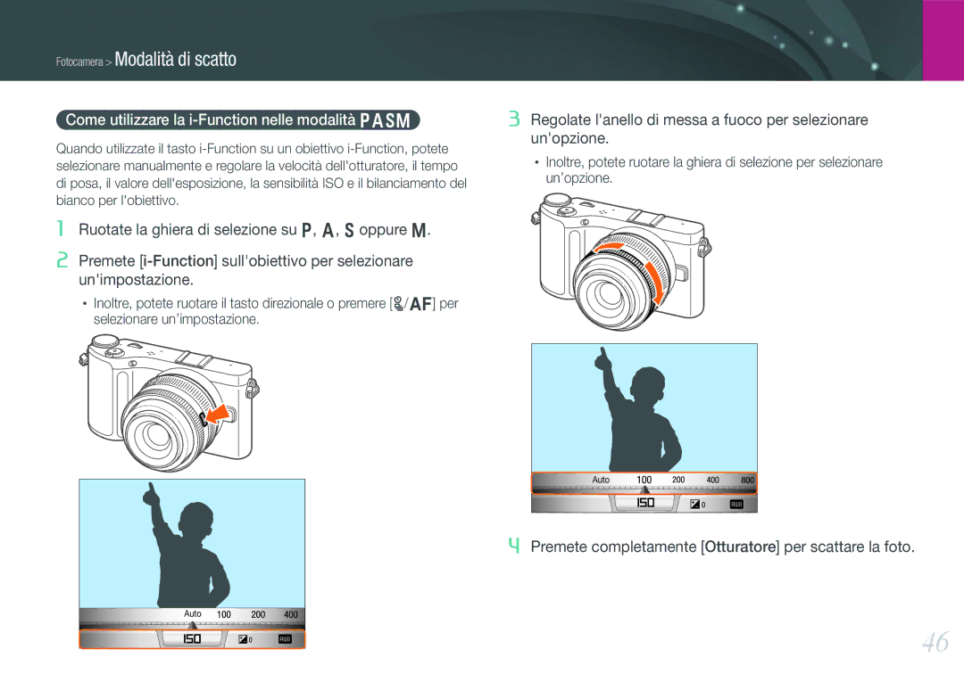 Samsung EV-NX200ZBABIT, EV-NX200ZBSBIT manual Come utilizzare la i-Function nelle modalità Pasm, Unopzione 