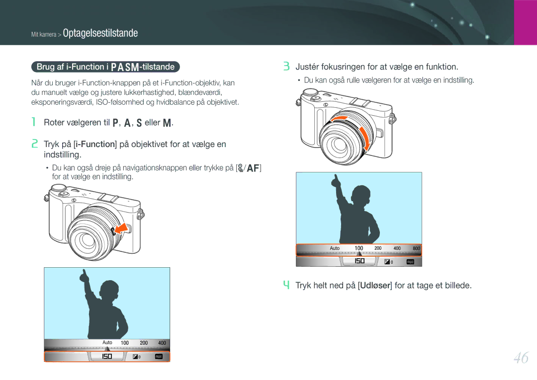 Samsung EV-NX200ZBSBDK, EV-NX200ZBSBSE Brug af i-Function i PASM-tilstande, Justér fokusringen for at vælge en funktion 