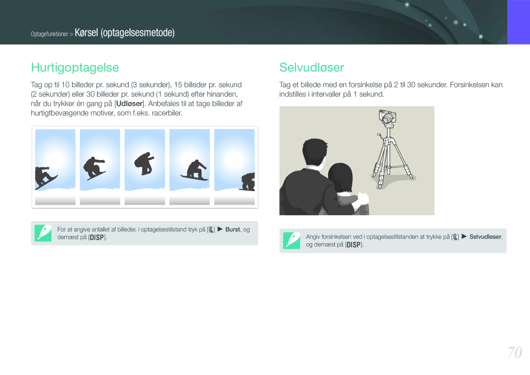 Samsung EV-NX200ZBSBDK, EV-NX200ZBSBSE manual Hurtigoptagelse, Selvudløser 