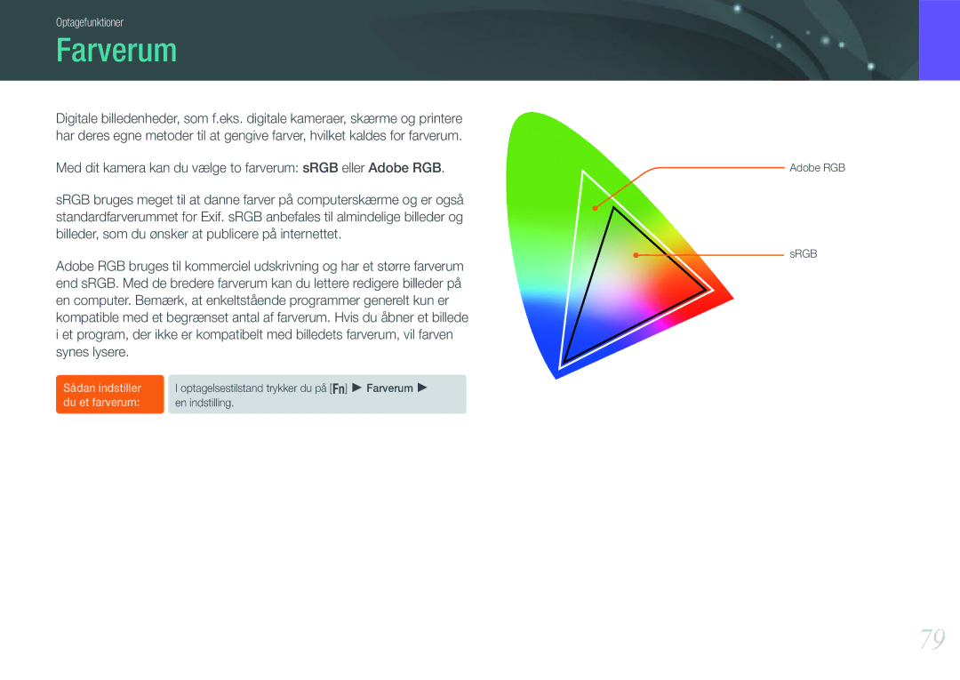 Samsung EV-NX200ZBSBSE, EV-NX200ZBSBDK manual Farverum, Med dit kamera kan du vælge to farverum sRGB eller Adobe RGB 