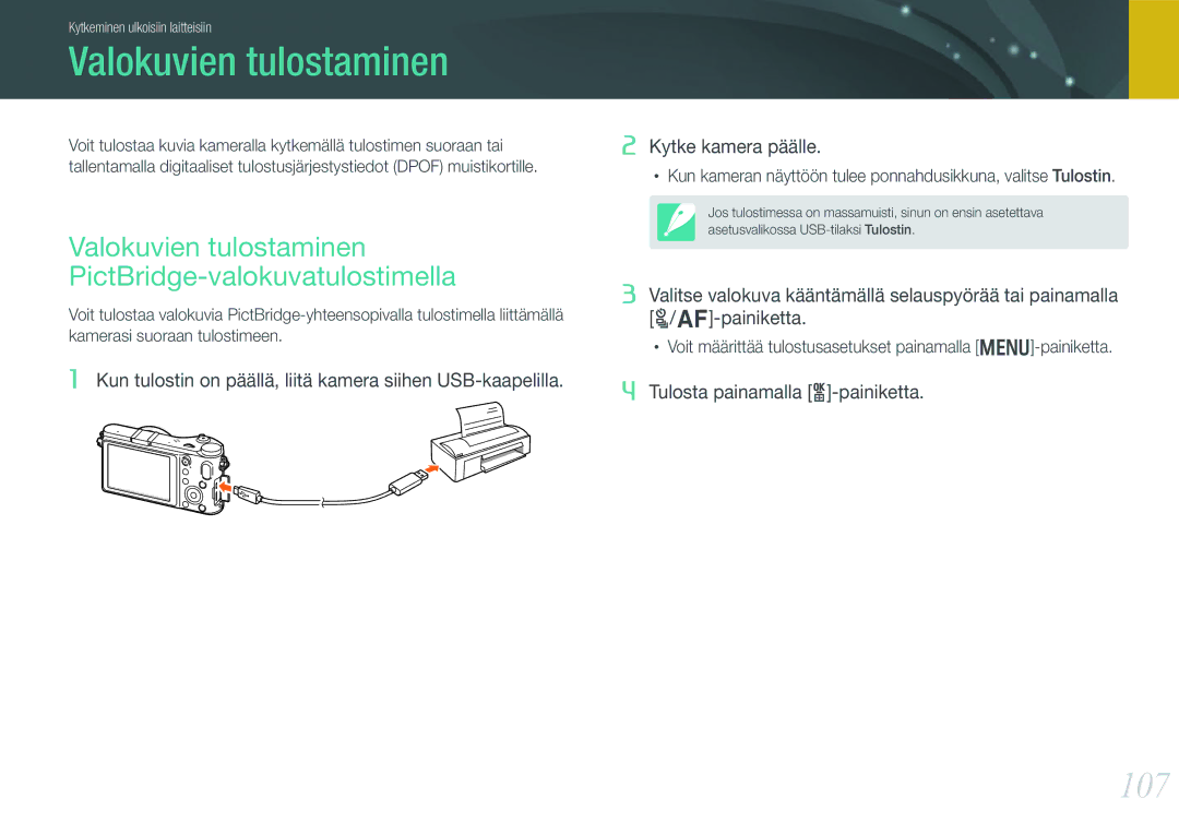 Samsung EV-NX200ZBSBSE, EV-NX200ZBSBDK manual 107, Valokuvien tulostaminen PictBridge-valokuvatulostimella 