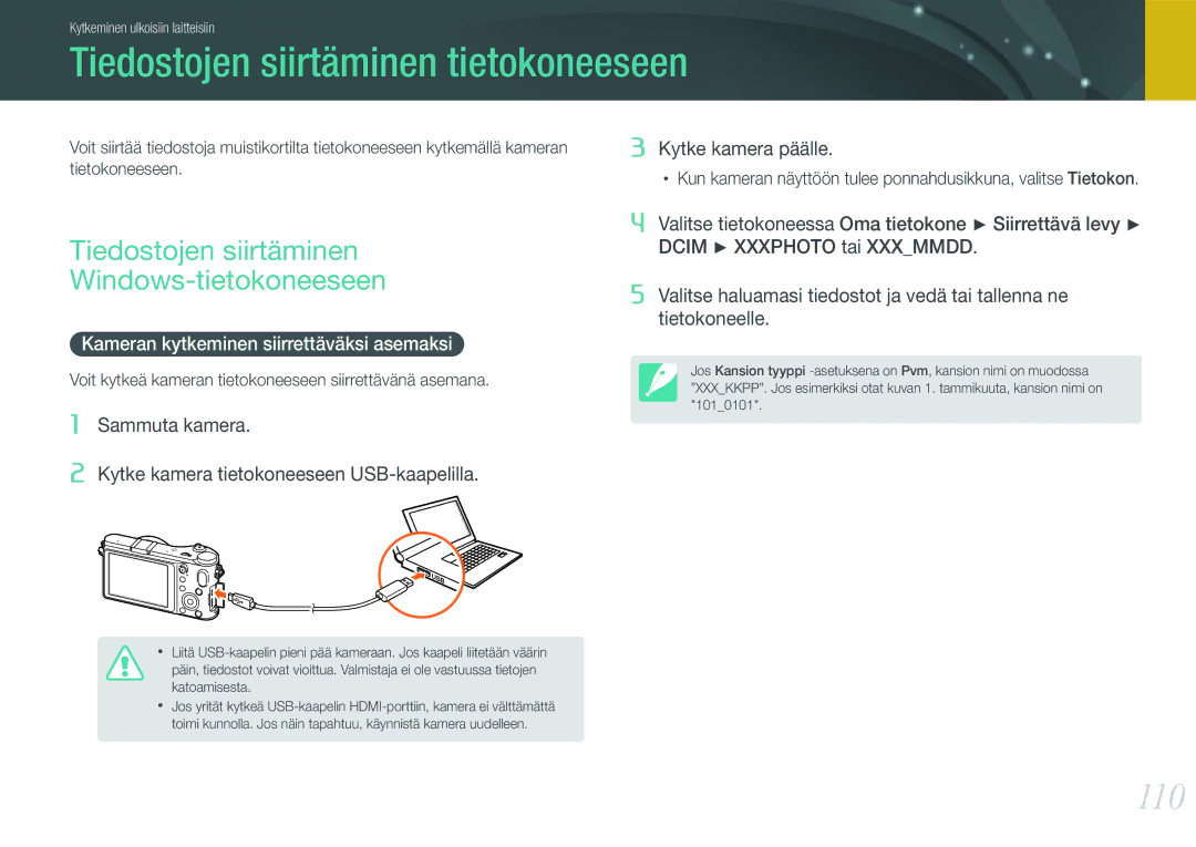 Samsung EV-NX200ZBSBDK manual Tiedostojen siirtäminen tietokoneeseen, 110, Tiedostojen siirtäminen Windows-tietokoneeseen 