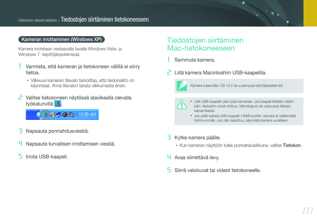 Samsung EV-NX200ZBSBSE, EV-NX200ZBSBDK 111, Tiedostojen siirtäminen Mac-tietokoneeseen, Kameran irrottaminen Windows XP 