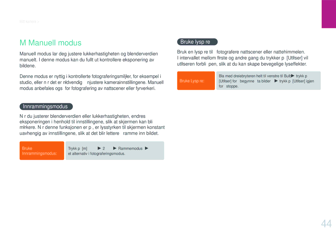 Samsung EV-NX200ZBSBDK, EV-NX200ZBSBSE manual Manuell modus, Innrammingsmodus, Bruke lyspære 