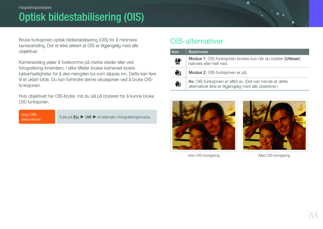 Samsung EV-NX200ZBSBDK, EV-NX200ZBSBSE manual Optisk bildestabilisering OIS, OIS-alternativer 