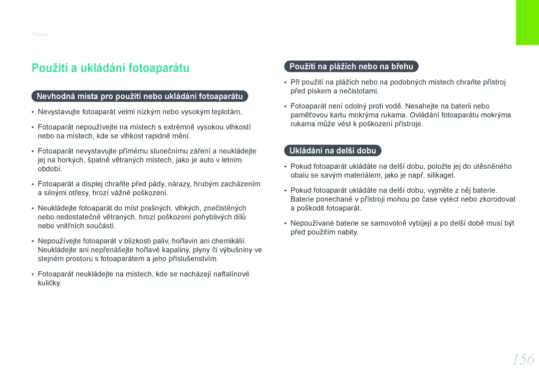 Samsung EV-NX20ZZBSBCZ manual 156, Použití a ukládání fotoaparátu, Nevhodná místa pro použití nebo ukládání fotoaparátu 