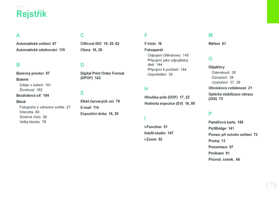 Samsung EV-NX20ZZBSBCZ Rejstřík, 179, Function 51 Intelli-studio 147 i-Zoom Měření Objektivy, Digital Print Order Format 