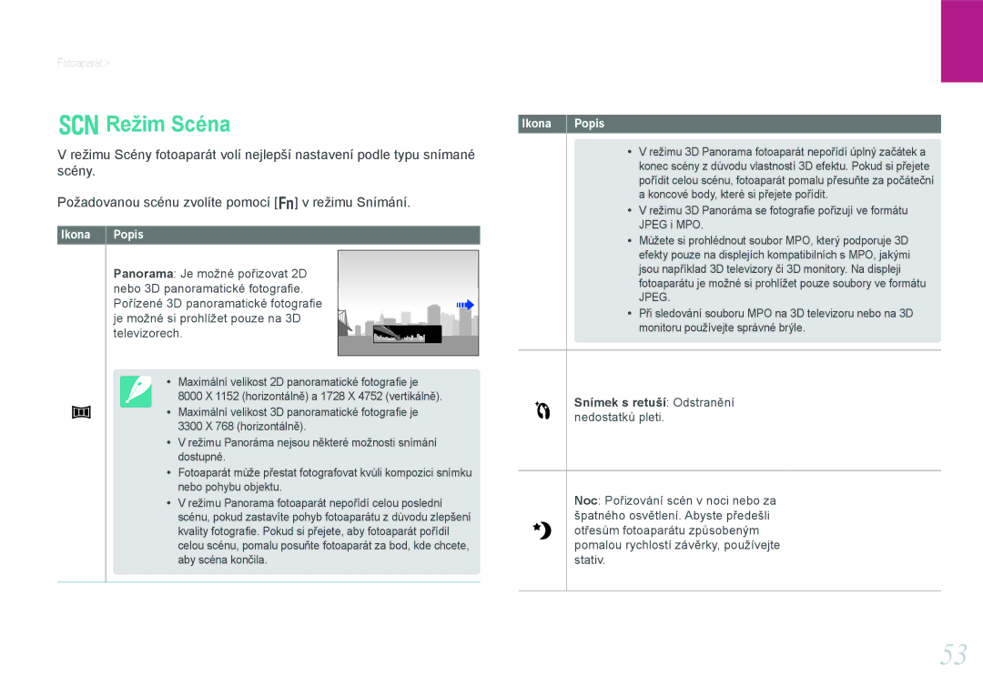 Samsung EV-NX20ZZBSBCZ manual Režim Scéna, Snímek s retuší Odstranění nedostatků pleti 