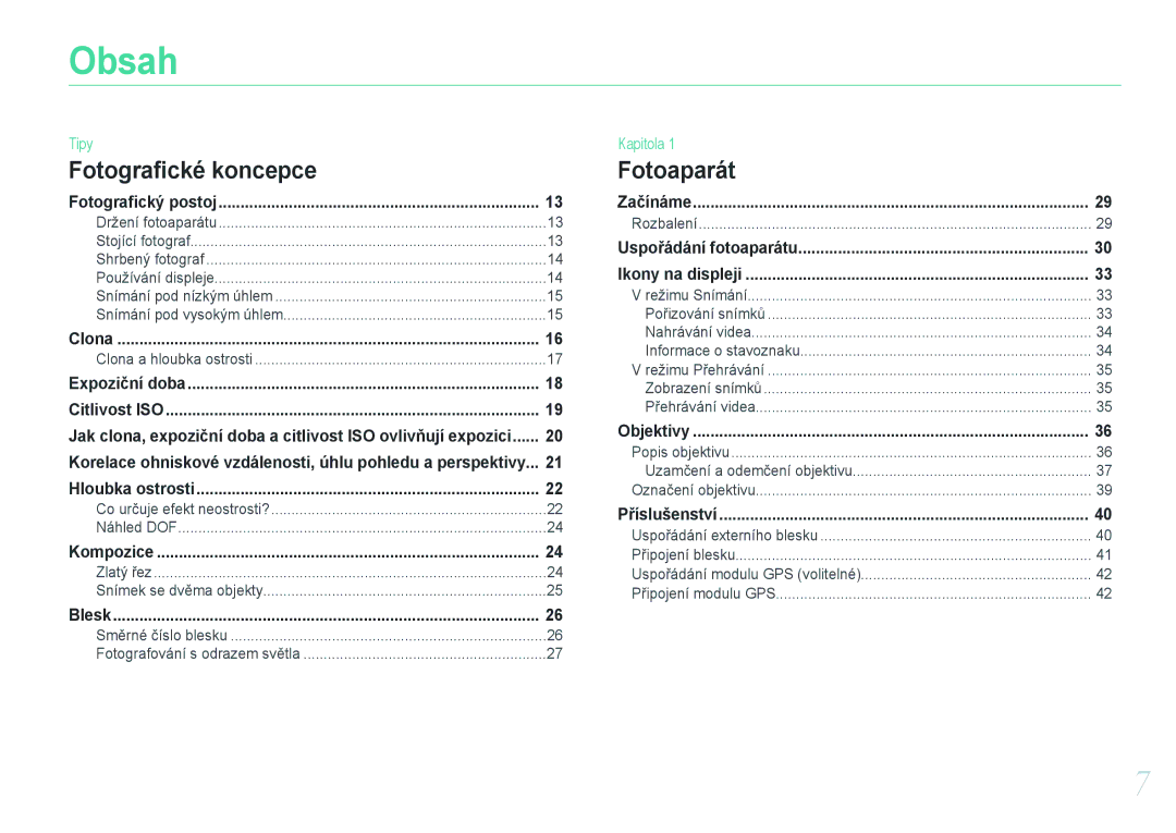 Samsung EV-NX20ZZBSBCZ manual Obsah, Korelace ohniskové vzdálenosti, úhlu pohledu a perspektivy 