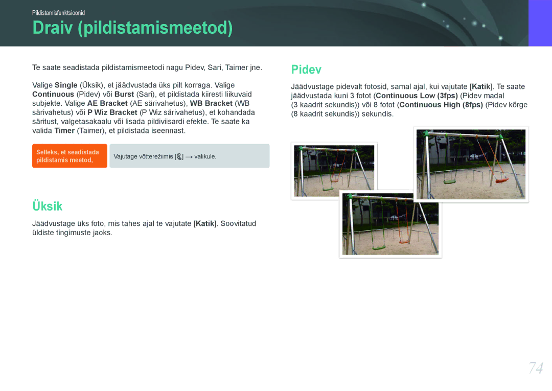 Samsung EV-NX20ZZBSBEE manual Draiv pildistamismeetod, Üksik, Pidev 