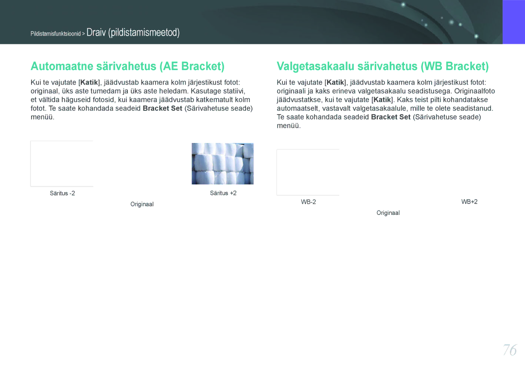 Samsung EV-NX20ZZBSBEE manual Automaatne särivahetus AE Bracket, Valgetasakaalu särivahetus WB Bracket 