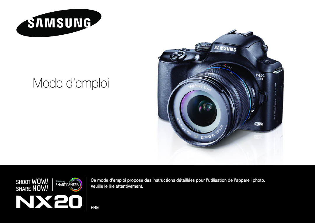 Samsung EV-NX20ZZBSBFR manual Mode d’emploi 