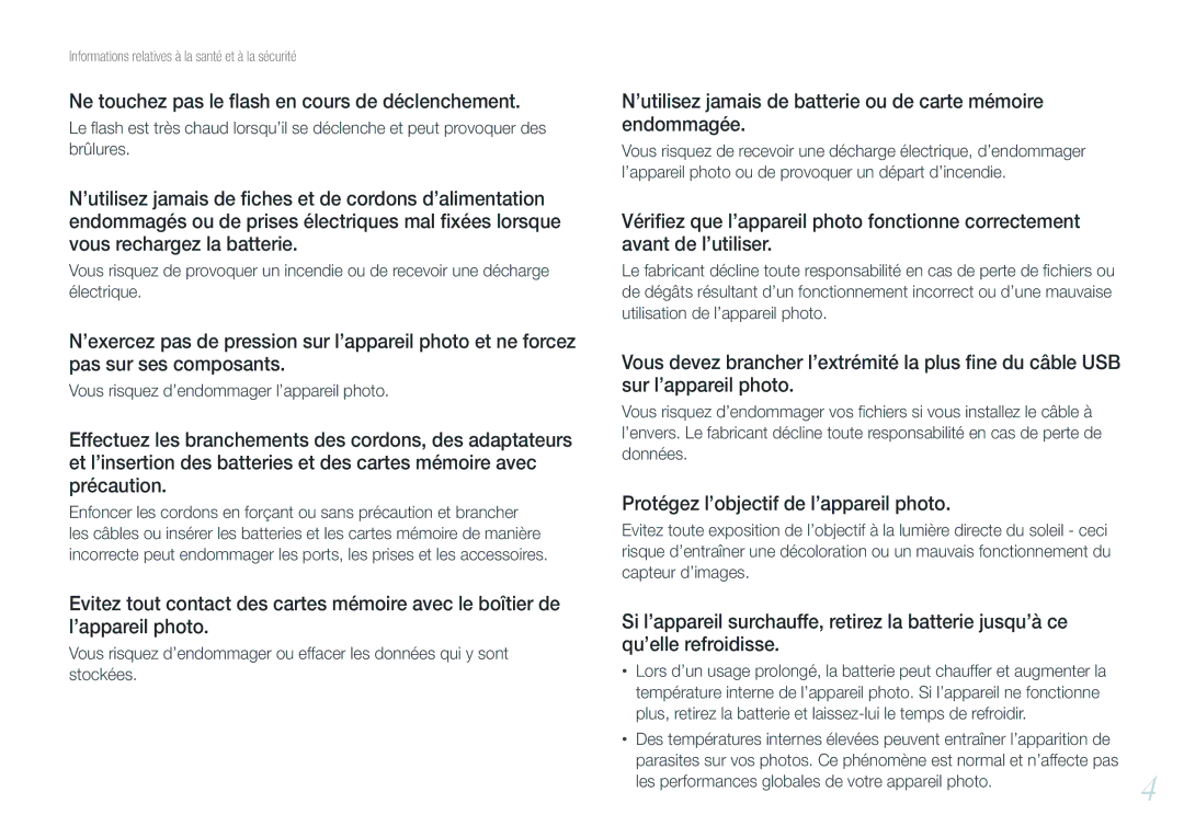 Samsung EV-NX20ZZBSBFR manual Ne touchez pas le ﬂash en cours de déclenchement, Protégez l’objectif de l’appareil photo 