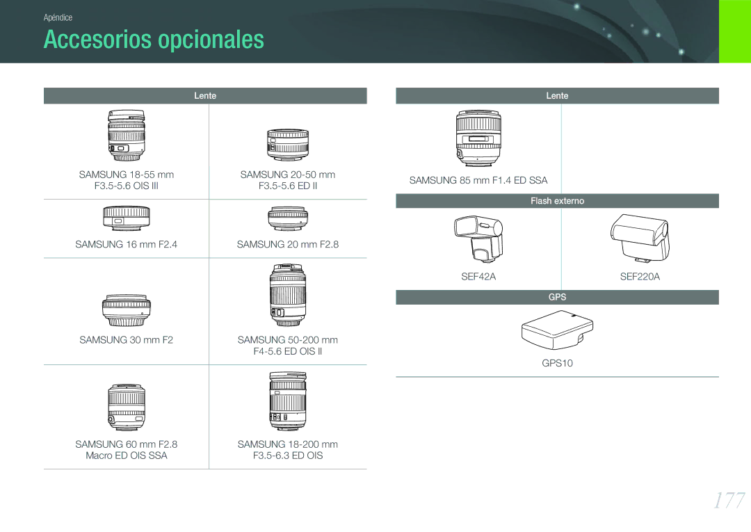 Samsung EV-NX20ZZBSBIL manual Accesorios opcionales, 177, Samsung 16 mm F2.4, Samsung 30 mm F2, Samsung 85 mm F1.4 ED SSA 