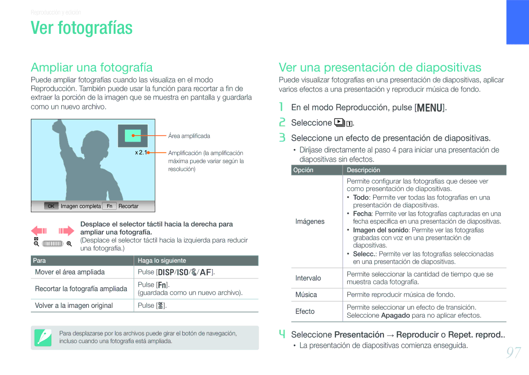 Samsung EV-NX20ZZBSBIL, EV-NX20ZZBSBES manual Ver fotografías, Ampliar una fotografía, Ver una presentación de diapositivas 