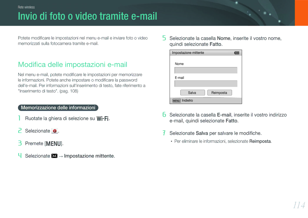 Samsung EV-NX20ZZBSBIT manual 114, Modiﬁca delle impostazioni e-mail, Memorizzazione delle informazioni 