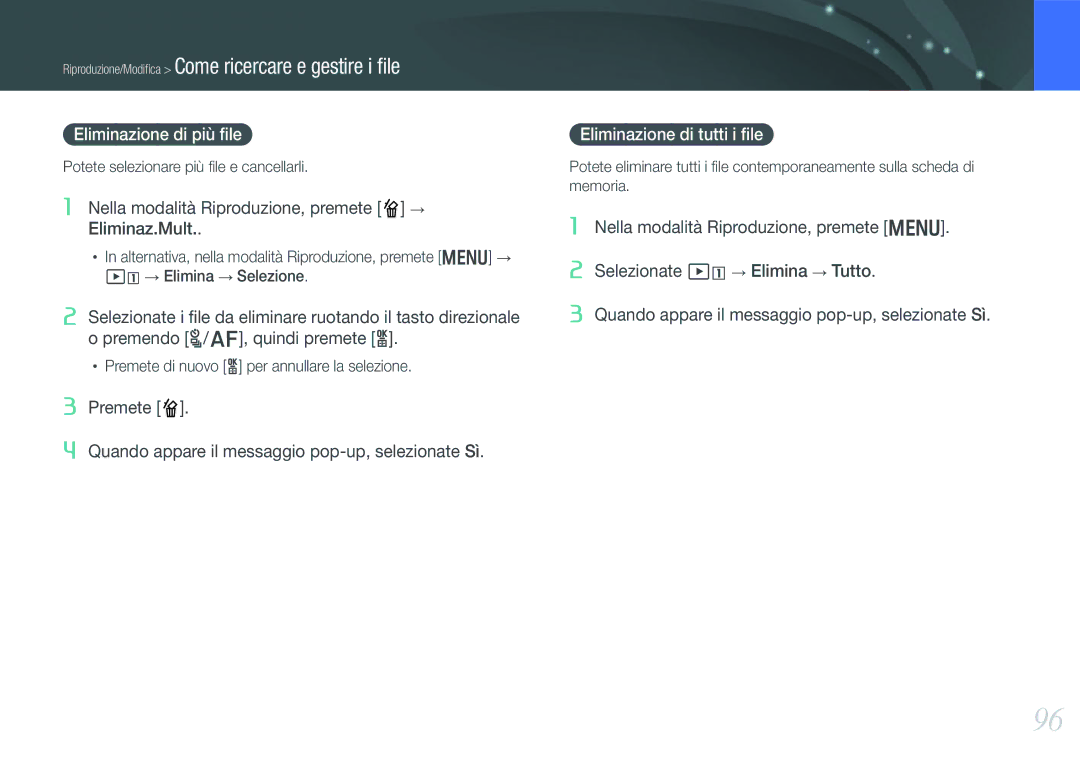 Samsung EV-NX20ZZBSBIT Eliminazione di più ﬁle, Eliminazione di tutti i ﬁle, Potete selezionare più ﬁle e cancellarli 