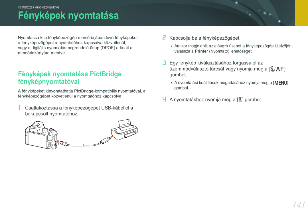 Samsung EV-NX20ZZBZBSE, EV-NX20ZZBSBSE, EV-NX20ZZBSBDK manual 141, Fényképek nyomtatása PictBridge fényképnyomtatóval 